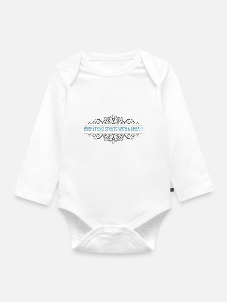 Tout commence par un rêve - Body Bébé bio manches longues - blanc