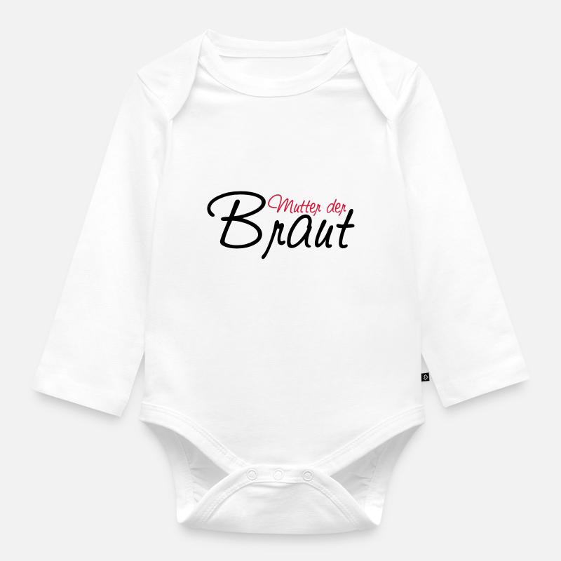 mutter_der_braut - Baby Bio-Langarm-Body - Weiß