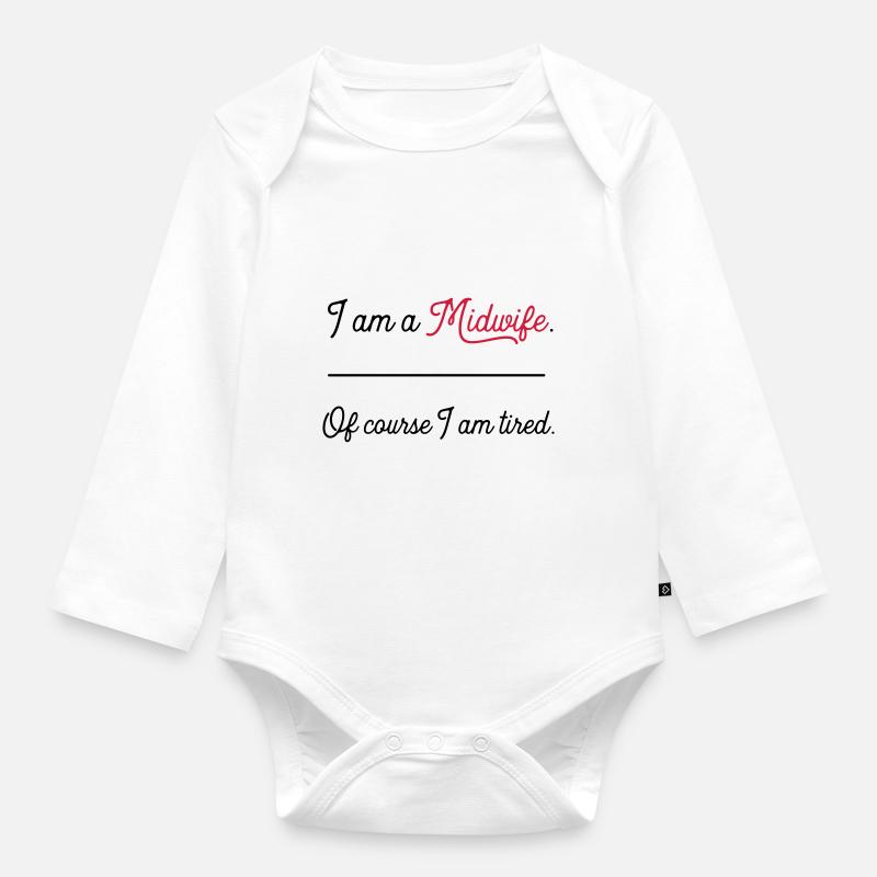 midwifetired - Organic Longsleeve Baby Bodysuit - white
