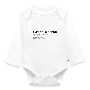 Grandscherbn - österreichisches Dialektwort - Baby Bio-Langarm-Body - Weiß - Vorne