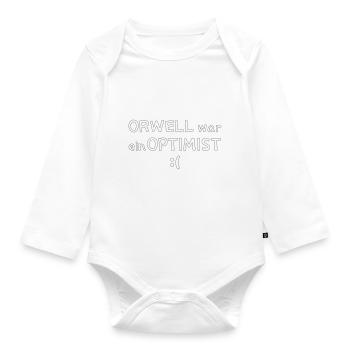 Orwell war ein Optimist - Baby Bio-Langarm-Body - Weiß - Vorne