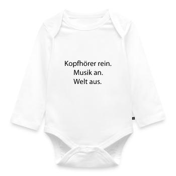 Kopfhörer rein Musik an Welt aus - Baby Bio-Langarm-Body - Weiß - Vorne