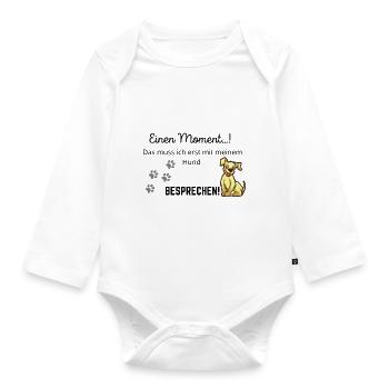 Süßer Hunde Spruch - Baby Bio-Langarm-Body - Weiß - Vorne