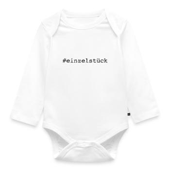 #einzelstück - Hashtag einzigartig - Cooler Spruch - Baby Bio-Langarm-Body - Weiß - Vorne