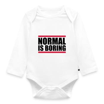 Normal is boring - Organic Longsleeve Baby Bodysuit - white - Front
