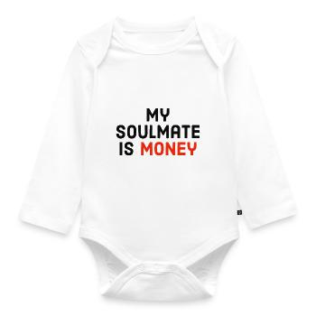 my soulmate is money - Organic Longsleeve Baby Bodysuit - white - Front