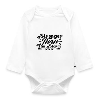 Stronger Than The Storm - Baby Bio-Langarm-Body - Weiß - Vorne