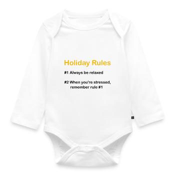 Holiday Rules - Organic Longsleeve Baby Bodysuit - white - Front