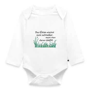 Das Gras wächst nicht schneller - Baby Bio-Langarm-Body - Weiß - Vorne