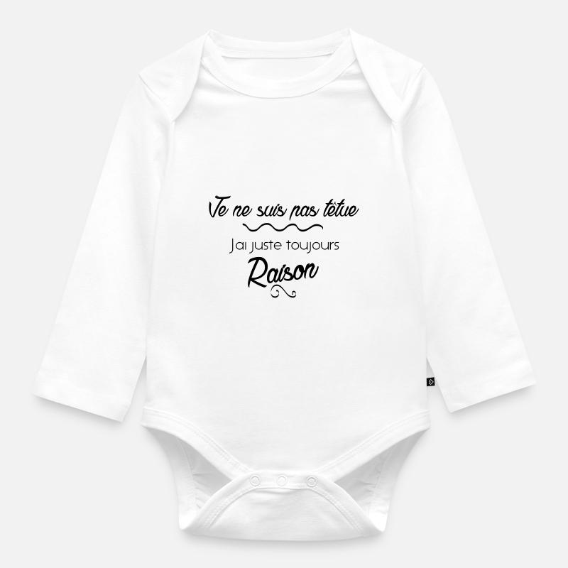 Je ne suis pas tetue - Body Bébé bio manches longues - blanc