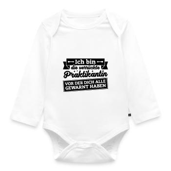 Fun-Shirt Verrückte Praktikantin - Baby Bio-Langarm-Body - Weiß - Vorne
