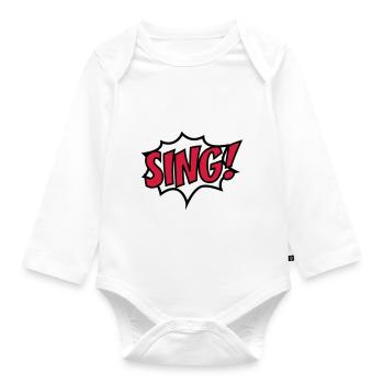 sing - Organic Longsleeve Baby Bodysuit - white - Front
