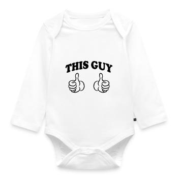 This Guy (Custom) - Organic Longsleeve Baby Bodysuit - white - Front