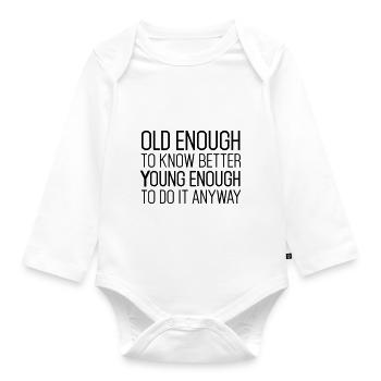 Best Birthday Shirt - Funny Quote - Baby Bio-Langarm-Body - Weiß - Vorne