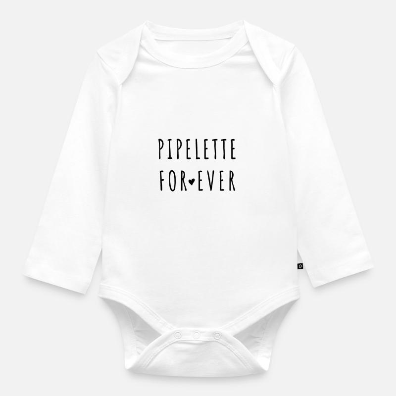 pipelette for ever - Body Bébé bio manches longues - blanc