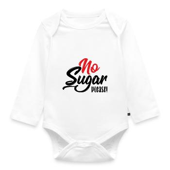 Bitte kein Zucker - Baby Bio-Langarm-Body - Weiß - Vorne