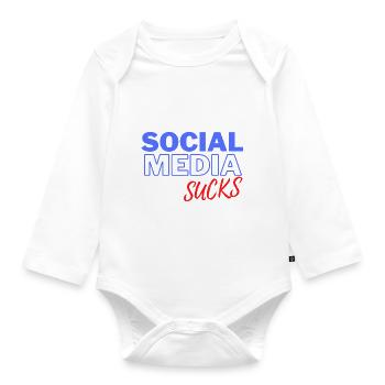 Social Media Sucks - Organic Longsleeve Baby Bodysuit - white - Front
