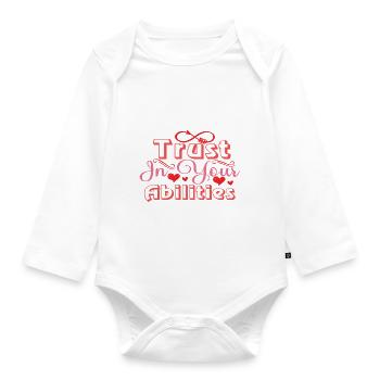 Trust In Your Abilities - Organic Longsleeve Baby Bodysuit - white - Front