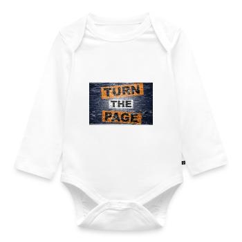 Turn the Page saying lettering Graffiti - Organic Longsleeve Baby Bodysuit - white - Front