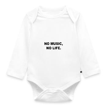no music no life tshirt desing - Baby Bio-Langarm-Body - Weiß - Vorne
