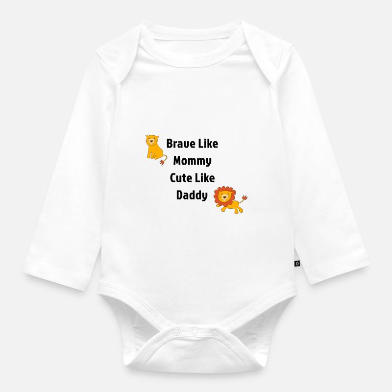 Brave Comme Maman mignon Comme Papa Lion - Body Bébé bio manches longues - blanc