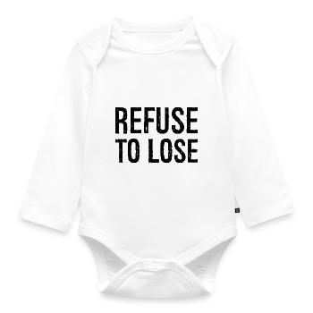 Weigere dich zu verlieren - Baby Bio-Langarm-Body - Weiß - Vorne