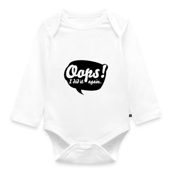 Oops, i did it again - Baby Bio-Langarm-Body - Weiß - Vorne