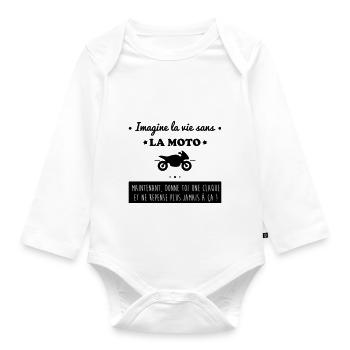 La vie sans la moto,motard,motards,Moto,Motard - Body Bébé bio manches longues - blanc - Devant
