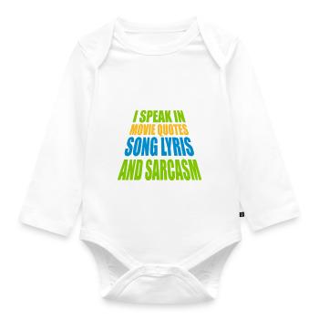 speak lyrics and sarcasm - Organic Longsleeve Baby Bodysuit - white - Front