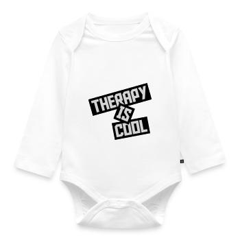therapy is cool Quote - Organic Longsleeve Baby Bodysuit - white - Front