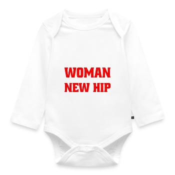 Never Underestimate A Woman With A New Hip 10 - Organic Longsleeve Baby Bodysuit - white - Front