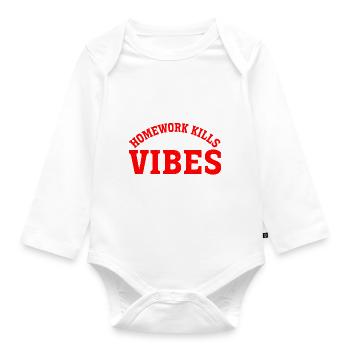 Homework Kills My Vibes 3 - Organic Longsleeve Baby Bodysuit - white - Front
