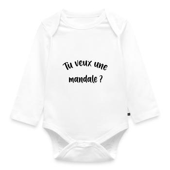 you want a mandal - Organic Longsleeve Baby Bodysuit - white - Front