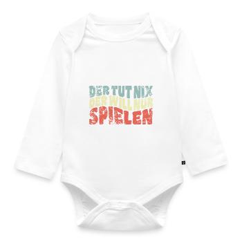 Der tut nix, der will nur spielen - Hunde Spruch - Baby Bio-Langarm-Body - Weiß - Vorne