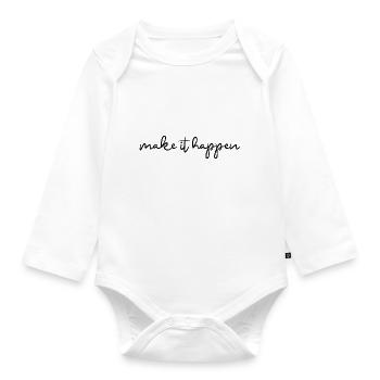 make it happen Motivation Motto - Organic Longsleeve Baby Bodysuit - white - Front