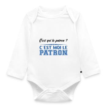 Patron C est Moi Le Patron Papa Idée Cadeau Papy - Body Bébé bio manches longues - blanc - Devant