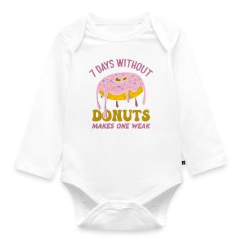 7 Days Without Donuts Makes One Weak Funny Donut - Baby Bio-Langarm-Body - Weiß - Vorne