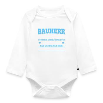 Bauherr 2023 Wichtige Angelegenheiten Bauherrin Ba - Baby Bio-Langarm-Body - Weiß - Vorne