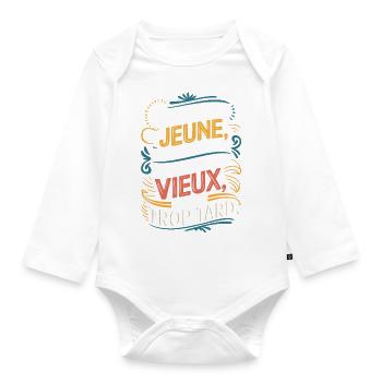 Quand on est jeune, il est trop tôt - Body Bébé bio manches longues - blanc - Devant