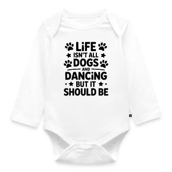 Dancing Saying Dog Dance Funny Dancing Gift - Organic Longsleeve Baby Bodysuit - white - Front