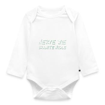 Badische Sprüche > Nerve wie braaite Nudle - Baby Bio-Langarm-Body - Weiß - Vorne