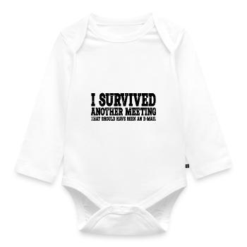 I Survived Another Meeting 15 - Organic Longsleeve Baby Bodysuit - white - Front