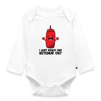 I Just Really Like Ketchup, Ok? Ketchup - Organic Longsleeve Baby Bodysuit - white - Front