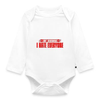 I Don't Discriminate I Hate Everyone 7 - Organic Longsleeve Baby Bodysuit - white - Front