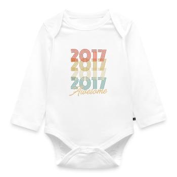 Funny Birthday Awesome 2017 - Organic Longsleeve Baby Bodysuit - white - Front