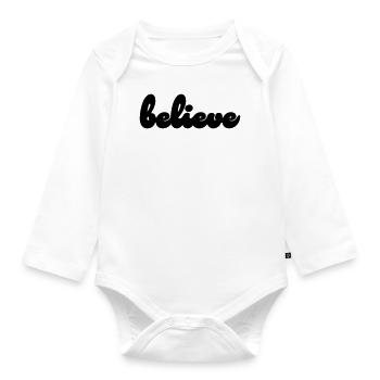 believe - Organic Longsleeve Baby Bodysuit - white - Front