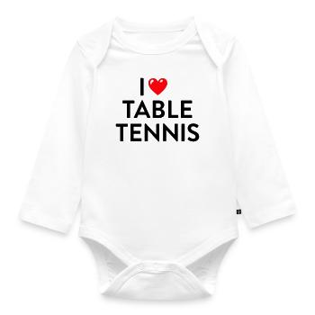 I love Table Tennis Tischtennis - Organic Longsleeve Baby Bodysuit - white - Front