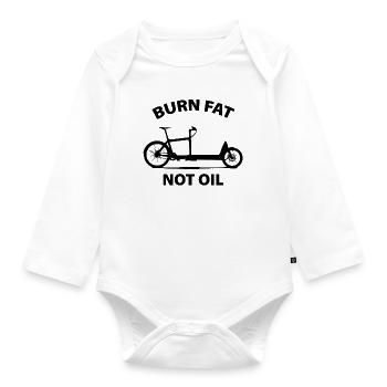 Burn Fat Not Oil 2 black - Organic Longsleeve Baby Bodysuit - white - Front