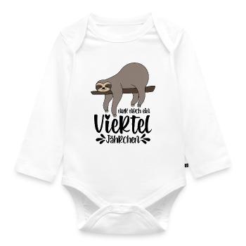 Faultier Sprüche Nur Noch Ein Viertel Jährchen - Baby Bio-Langarm-Body - Weiß - Vorne
