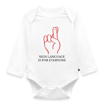 Sign Language Is For Everyone - Sign Language - Organic Longsleeve Baby Bodysuit - white - Front